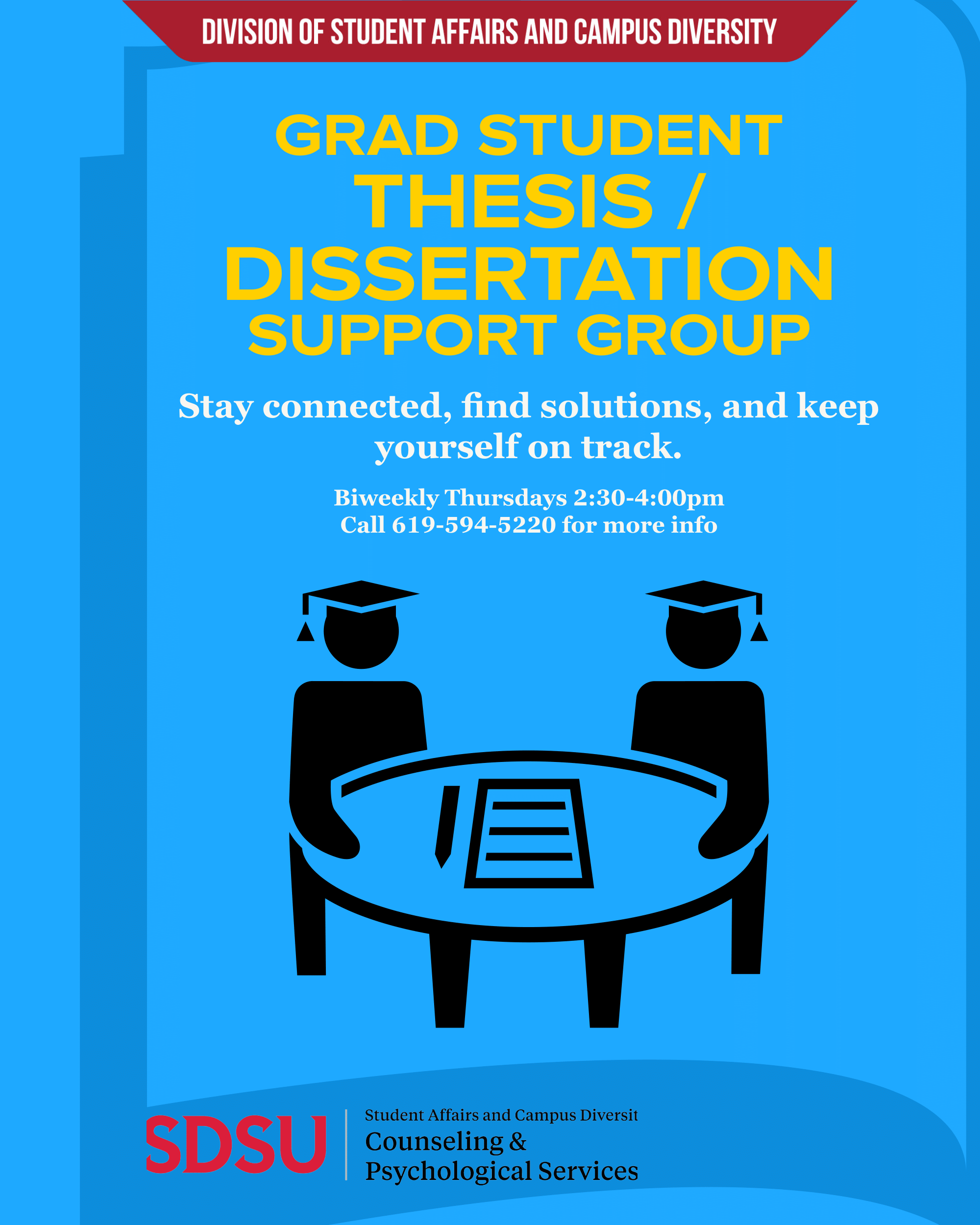 Flyer promoting Counseling and Psychological Services Grad Student Thesis Dissertation Support Group